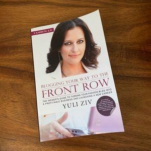 Blogging Your Way To The Front Row Book